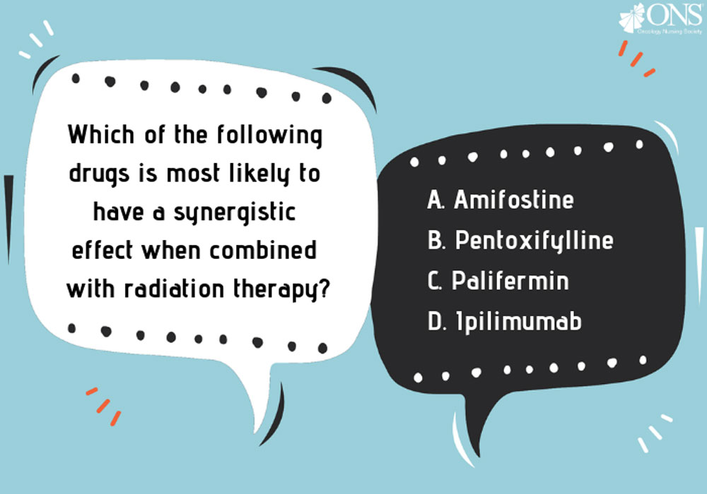 Which of the Following Drug Is Most Likely to Have a Synergistic Effect When Combined With Radiation Therapy?